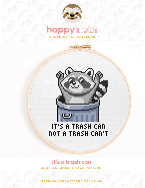 It's a Trash Can, Not a Trash Can't Cross Stitch Pattern