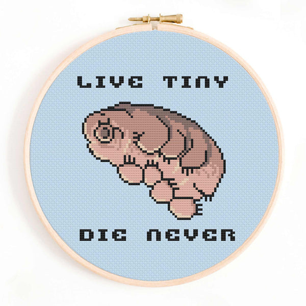 Live Tiny, Die Never Tardigrade Cross Stitch Pattern