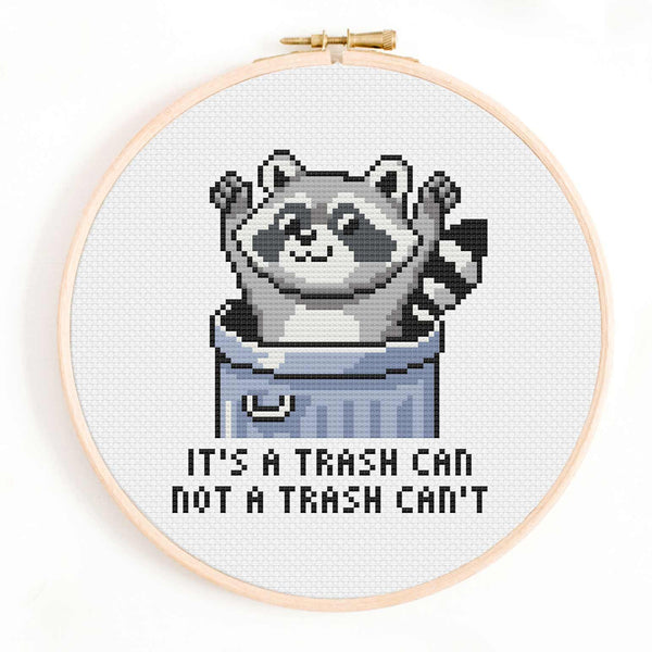 It's a Trash Can, Not a Trash Can't Cross Stitch Pattern