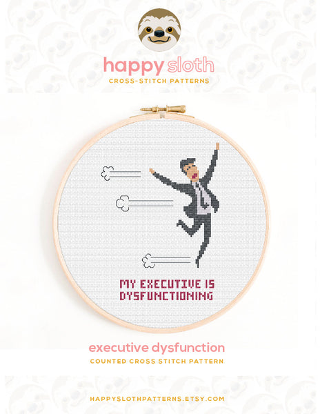 Executive Dysfunction Cross-Stitch Pattern