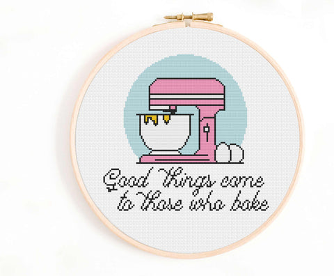 Good Things Come to Those Who Bake Vintage Kitchen Mixer Cross Stitch Pattern
