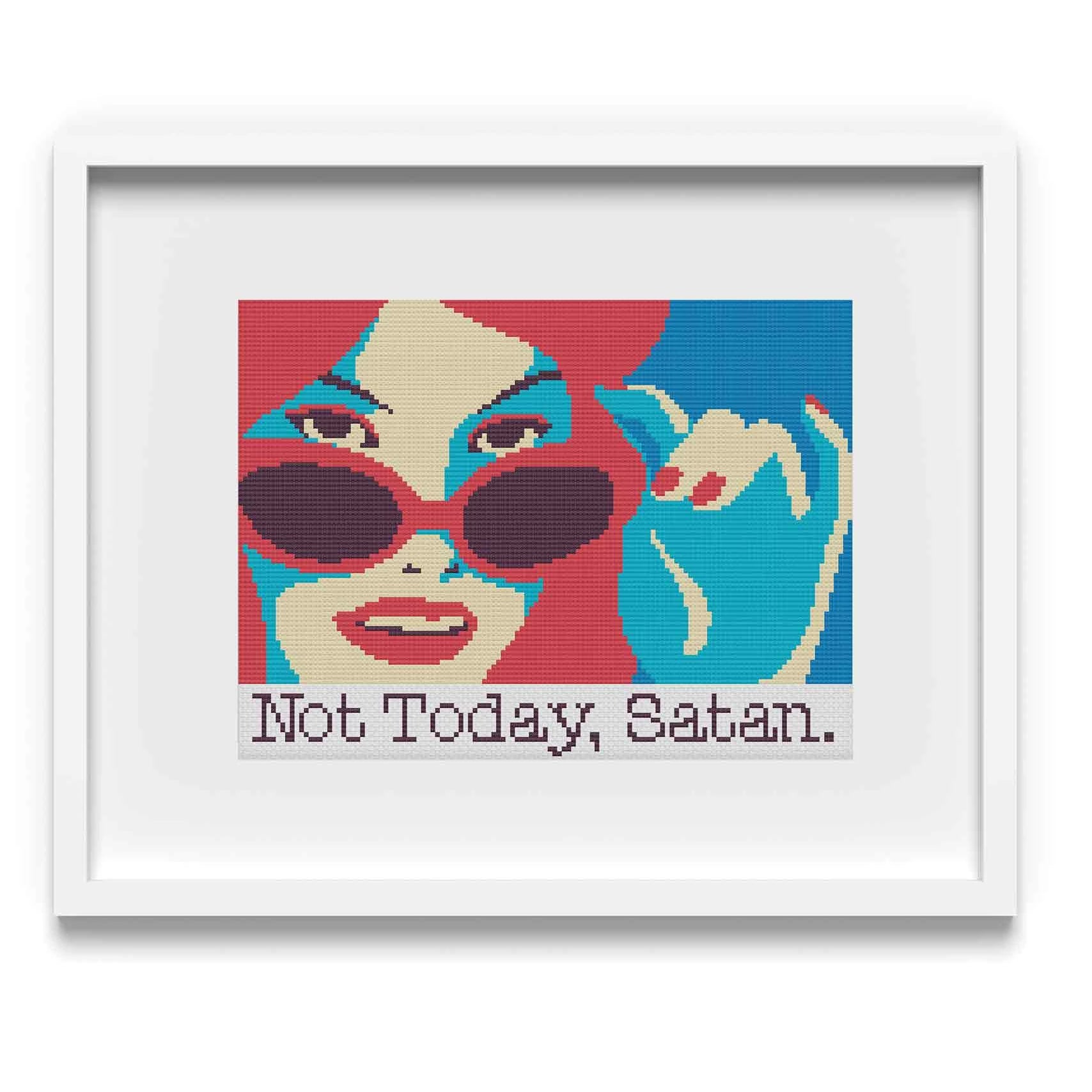 'Not Today, Satan' Cross Stitch Pattern